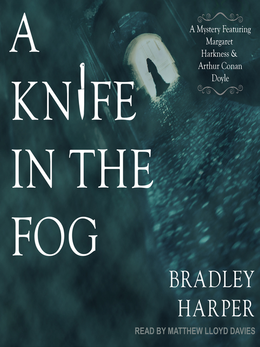 Title details for A Knife in the Fog by Bradley Harper - Available